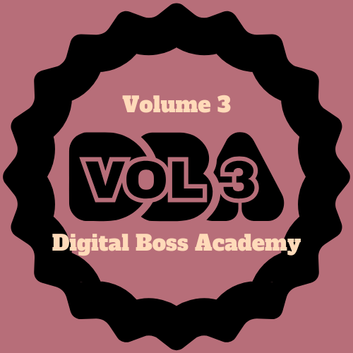 Digital Boss Academy (DBA) with Resell Rights Volumes 1, 2 & 3