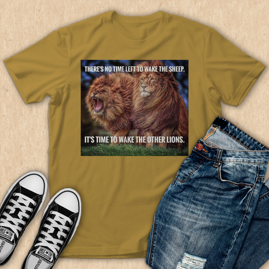 Time to Wake the Other Lions T-Shirt